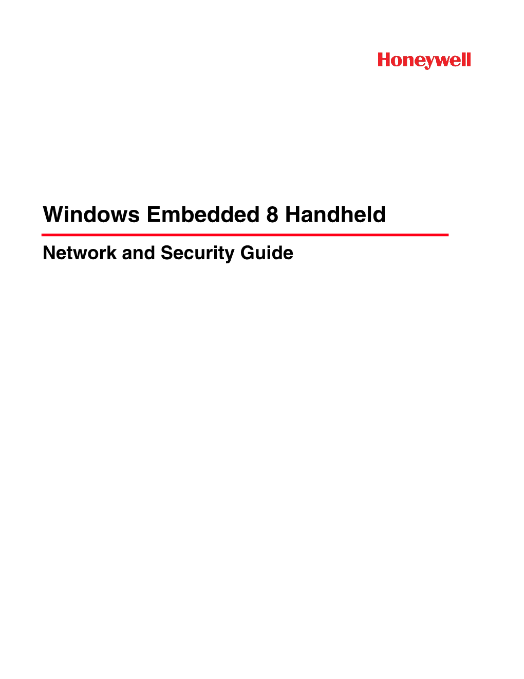 Windows Embedded 8 Handheld Network and Security Guide Disclaimer
