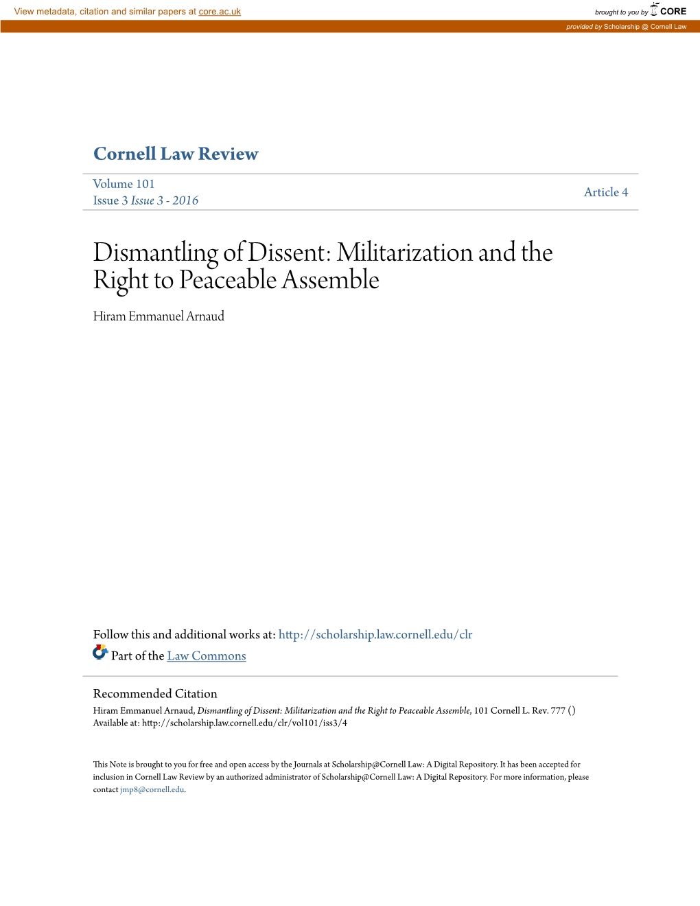 Dismantling of Dissent: Militarization and the Right to Peaceable Assemble Hiram Emmanuel Arnaud