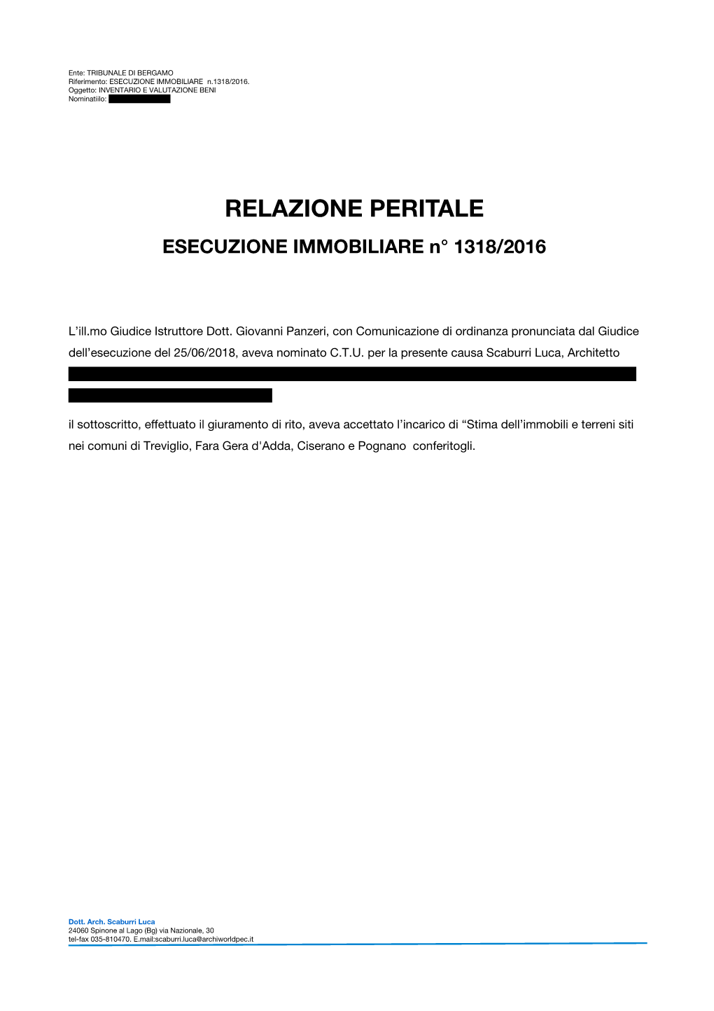 RELAZIONE PERITALE ESECUZIONE IMMOBILIARE N° 1318/2016