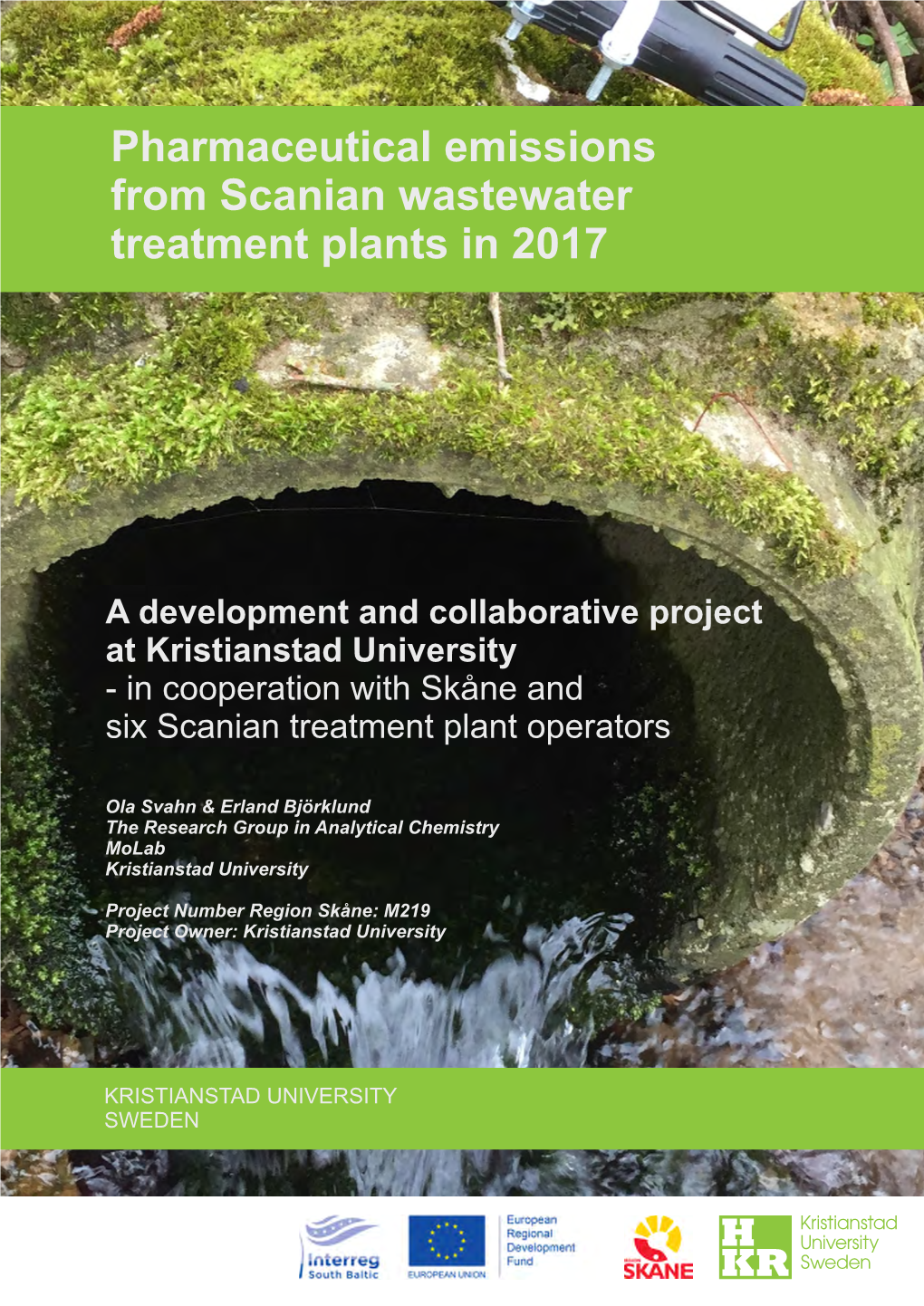 Pharmaceutical Emissions from Scanian Wastewater Treatment Plants in 2017