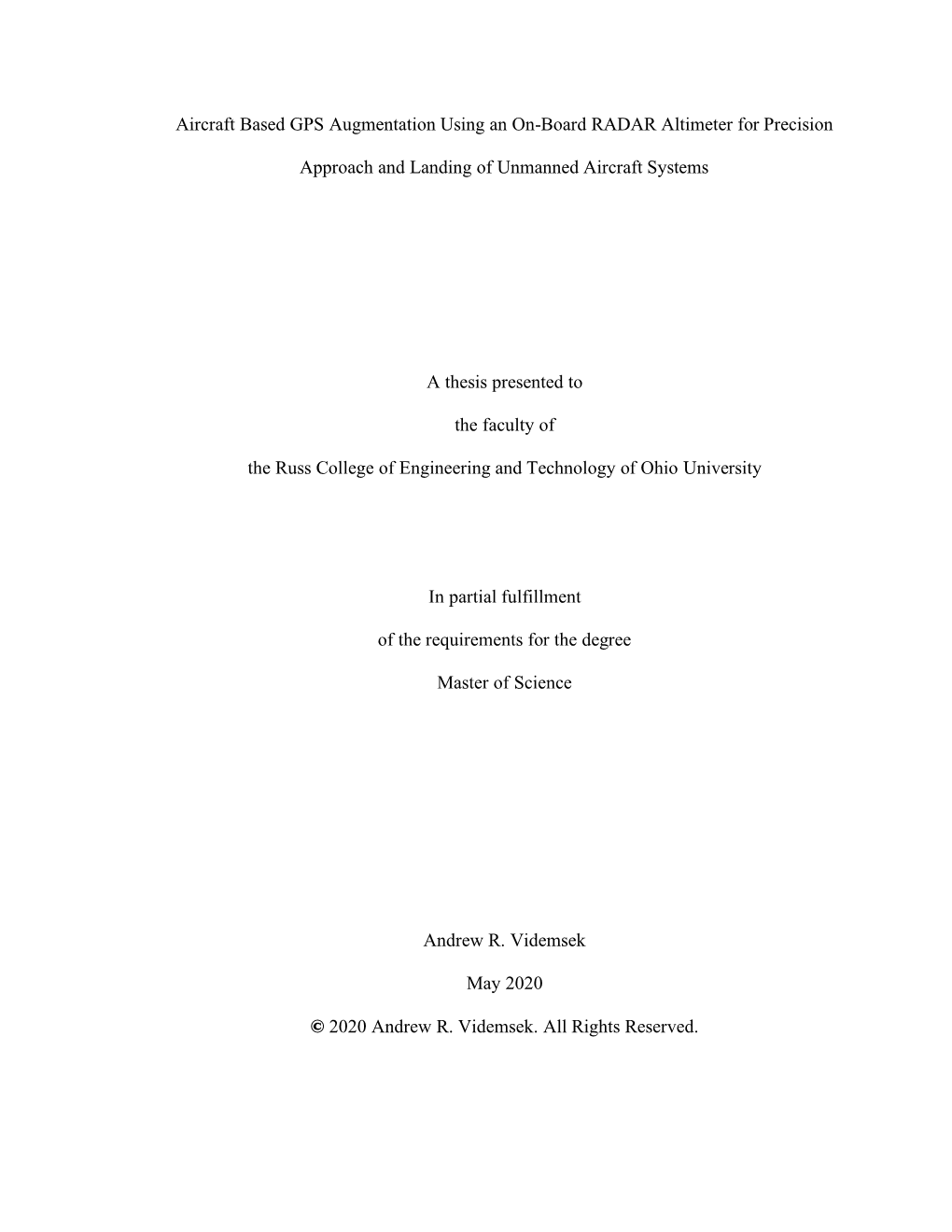 Aircraft Based GPS Augmentation Using an On-Board RADAR Altimeter for Precision