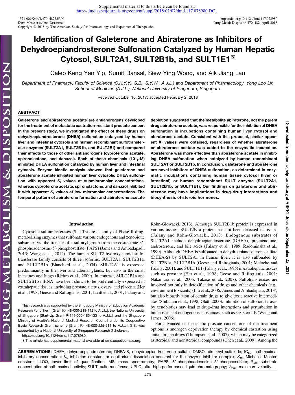 Identification of Galeterone and Abiraterone As Inhibitors of Dehydroepiandrosterone Sulfonation Catalyzed by Human Hepatic Cytosol, SULT2A1, Sult2b1b, and SULT1E1 S