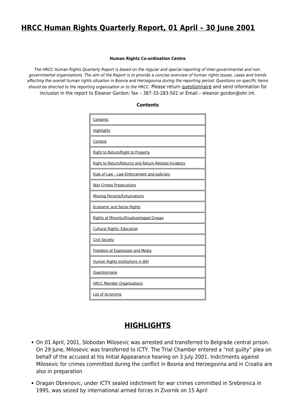 HRCC Human Rights Quarterly Report, 01 April &#8211; 30 June