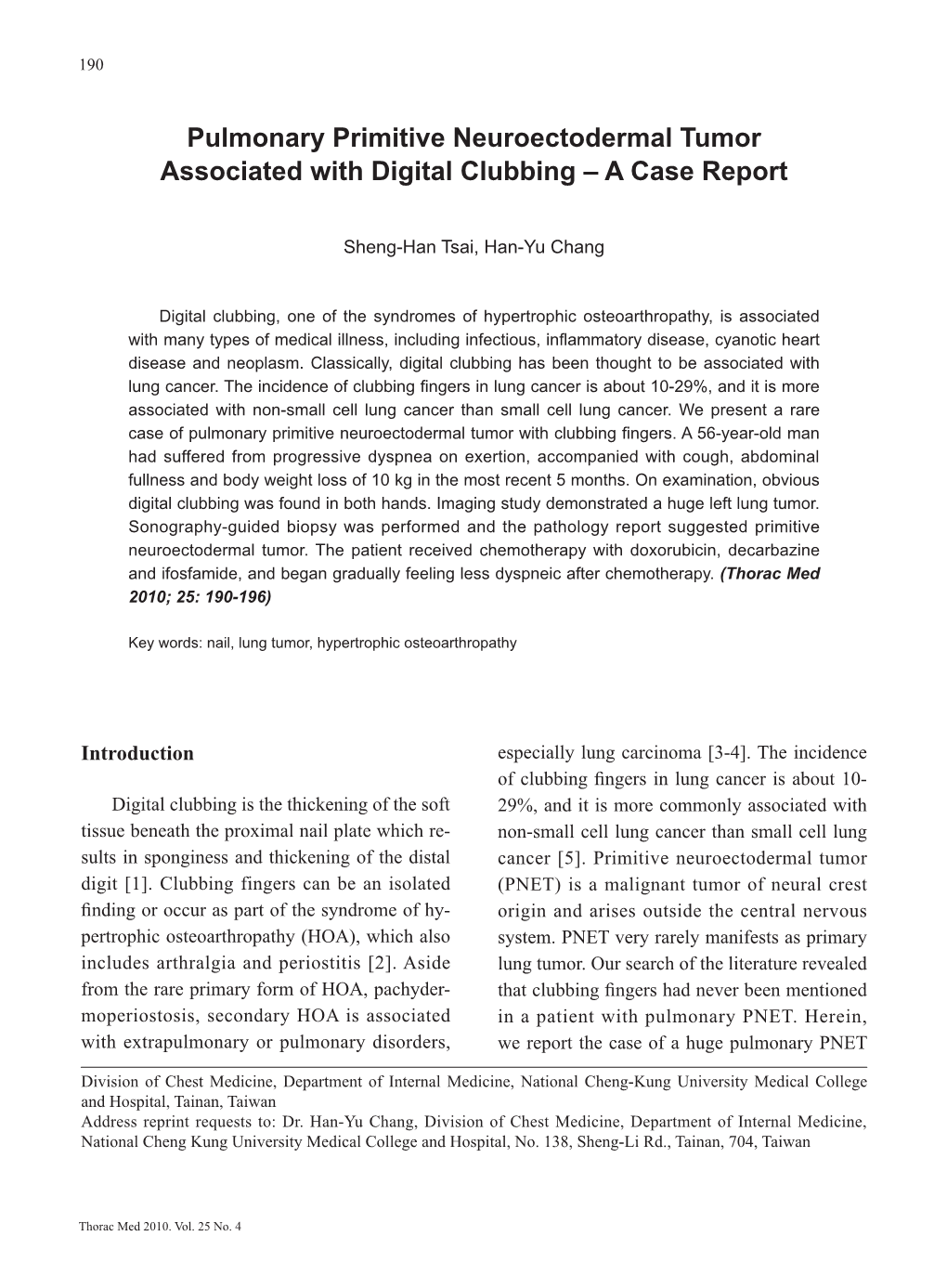 Pulmonary Primitive Neuroectodermal Tumor Associated with Digital Clubbing – a Case Report