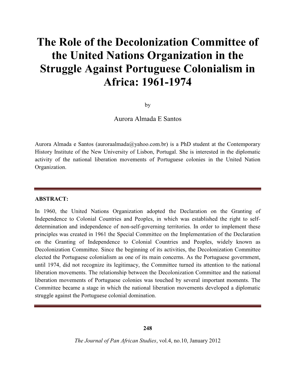 The Role of the Decolonization Committee of the United Nations Organization in the Struggle Against Portuguese Colonialism in Africa: 1961-1974