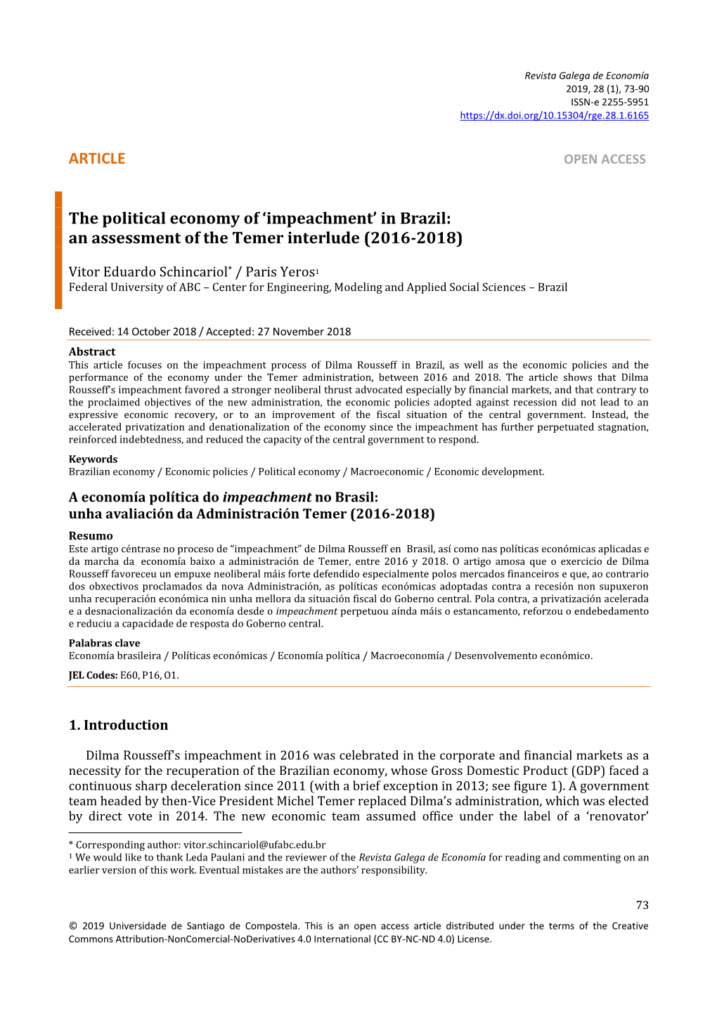 ARTICLE the Political Economy of 'Impeachment'