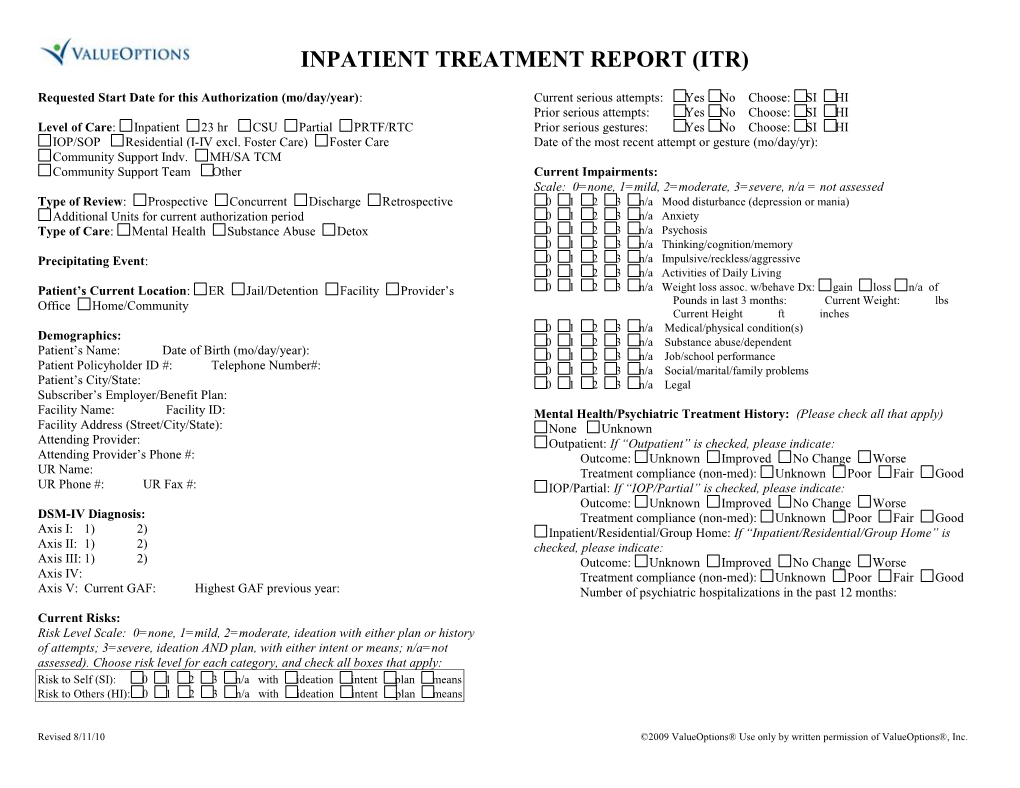 Valueoptions Inpatient Treatment Report (ITR)