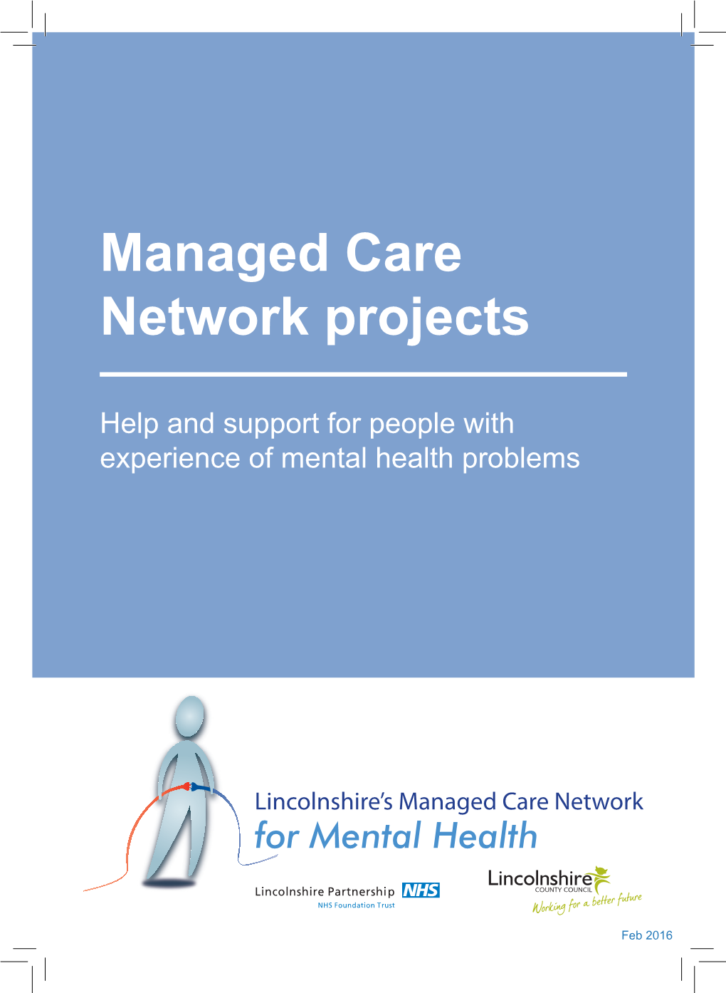 Managed Care Network Projects
