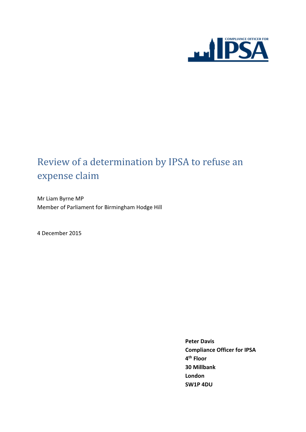 Review of a Determination by IPSA to Refuse an Expense Claim
