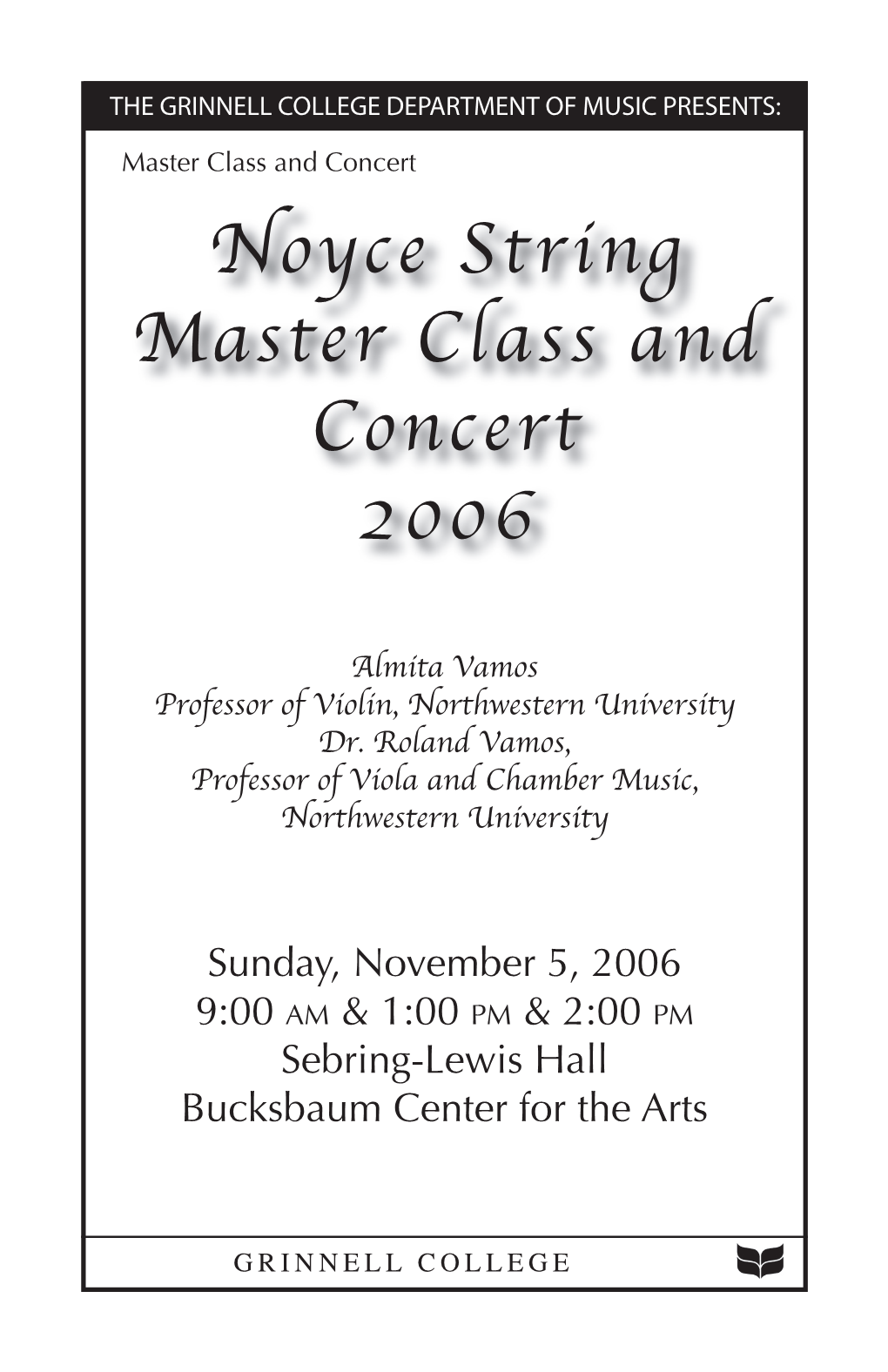 Noyce String Master Class and Concert 2006