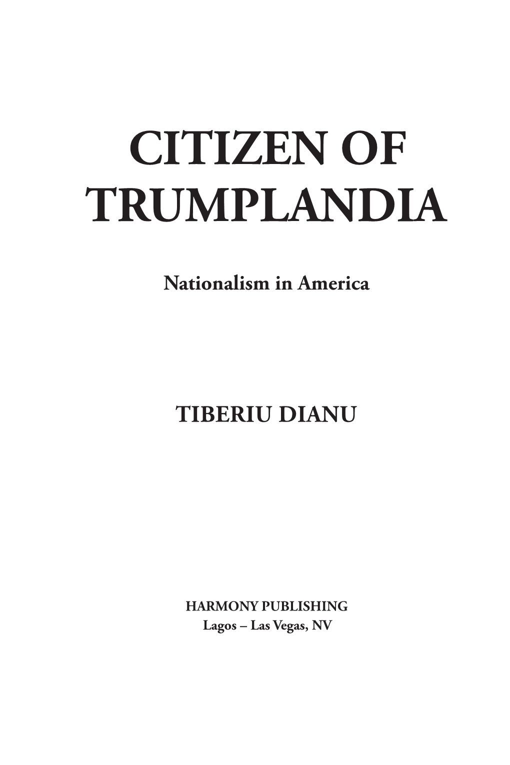 Citizen of Trumplandia