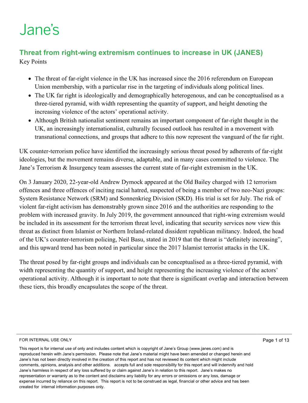 Threat from Right-Wing Extremism Continues to Increase in UK (JANES) Key Points