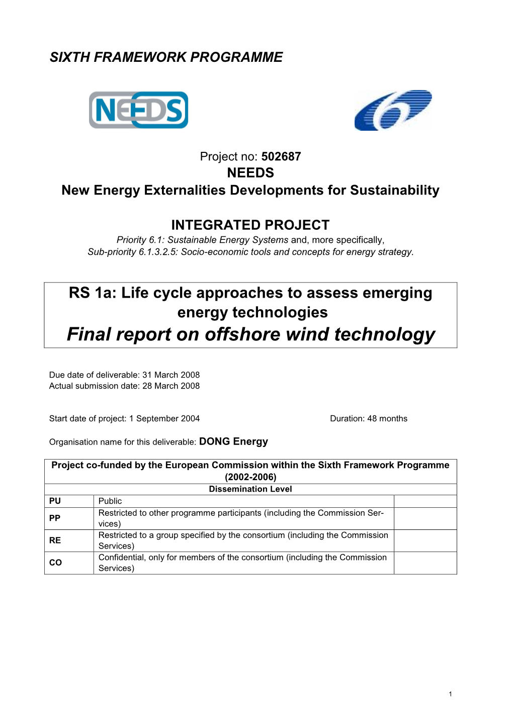 Life Cycle Approaces to Assess Emerging Energy Technologies