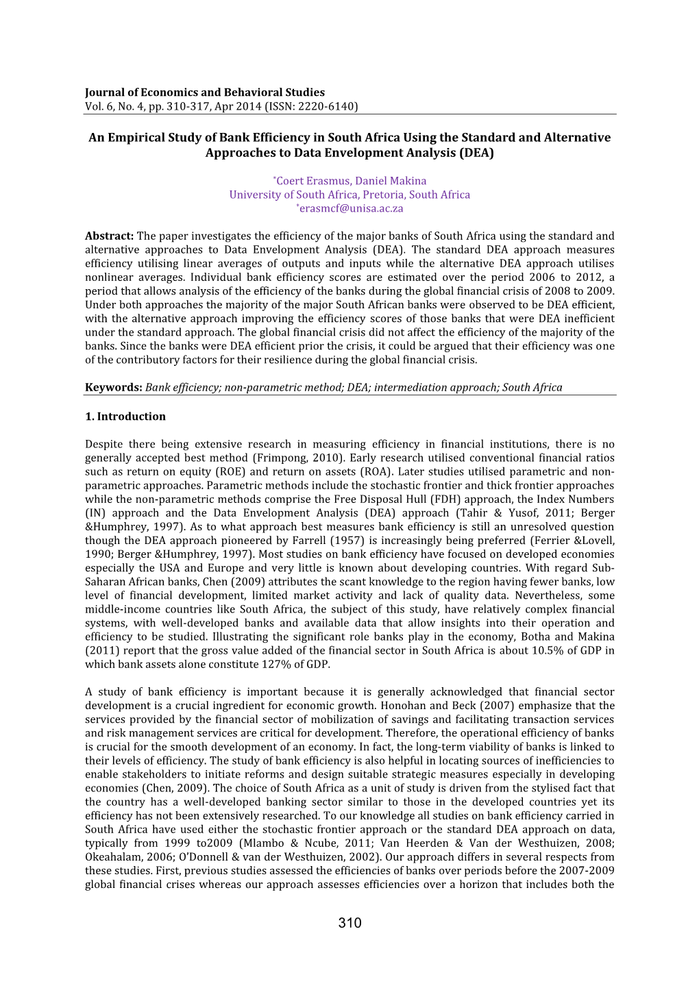 An Empirical Study of Bank Efficiency in South Africa Using the Standard and Alternative Approaches to Data Envelopment Analysis (DEA)