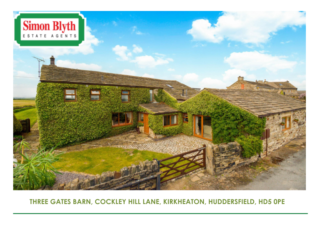 Three Gates Barn, Cockley Hill Lane, Kirkheaton, Huddersfield, Hd5 0Pe