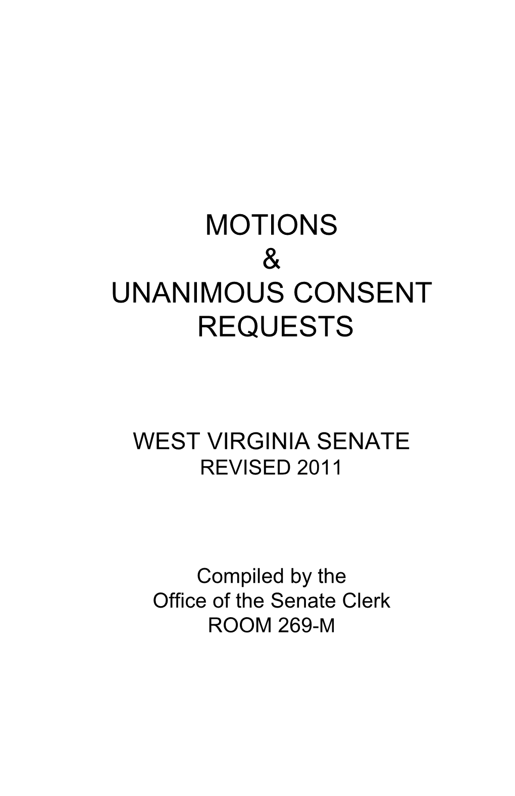 Motions & Unanimous Consent Requests