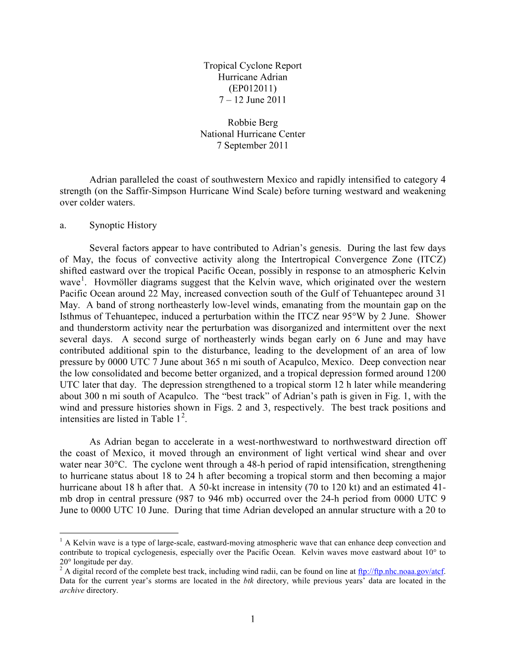 Tropical Cyclone Report Hurricane Adrian (EP012011) 7 – 12 June 2011