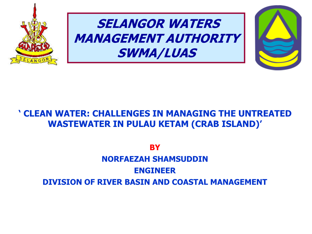 SDG 6. Challenges in Managing the Untreated Wastewater in Pulau Ketam