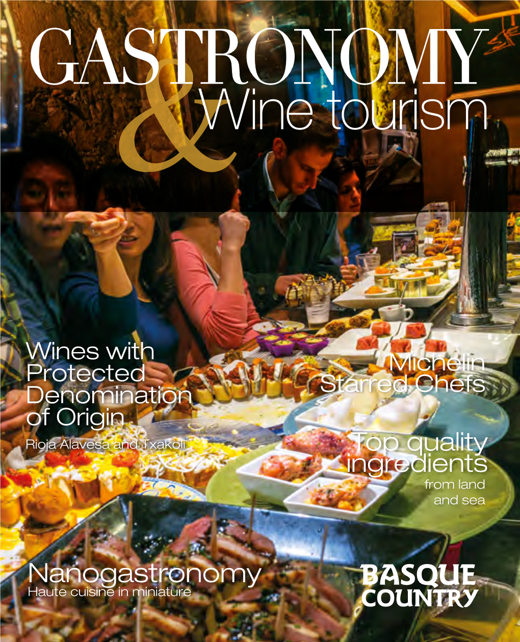 Gastronomy. Wine Tourism