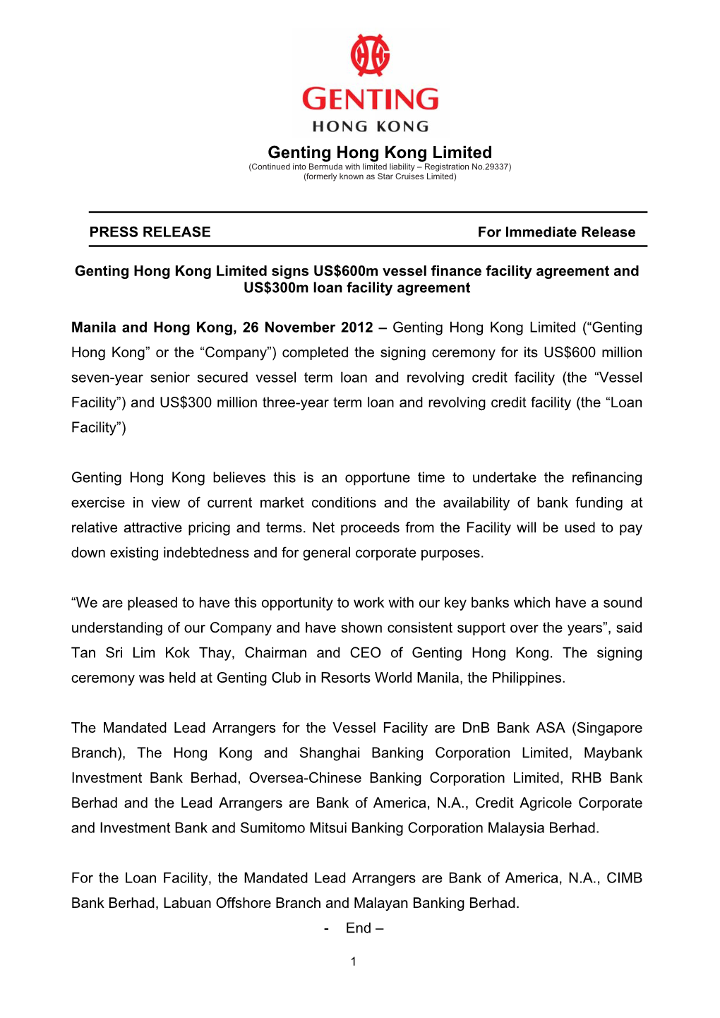 Genting Hong Kong Limited Signs US$600M Vessel Finance Facility Agreement and US$300M Loan Facility Agreement