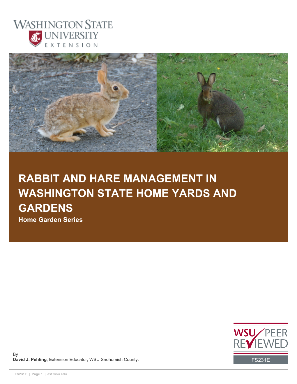 RABBIT and HARE MANAGEMENT in WASHINGTON STATE HOME YARDS and GARDENS Home Garden Series