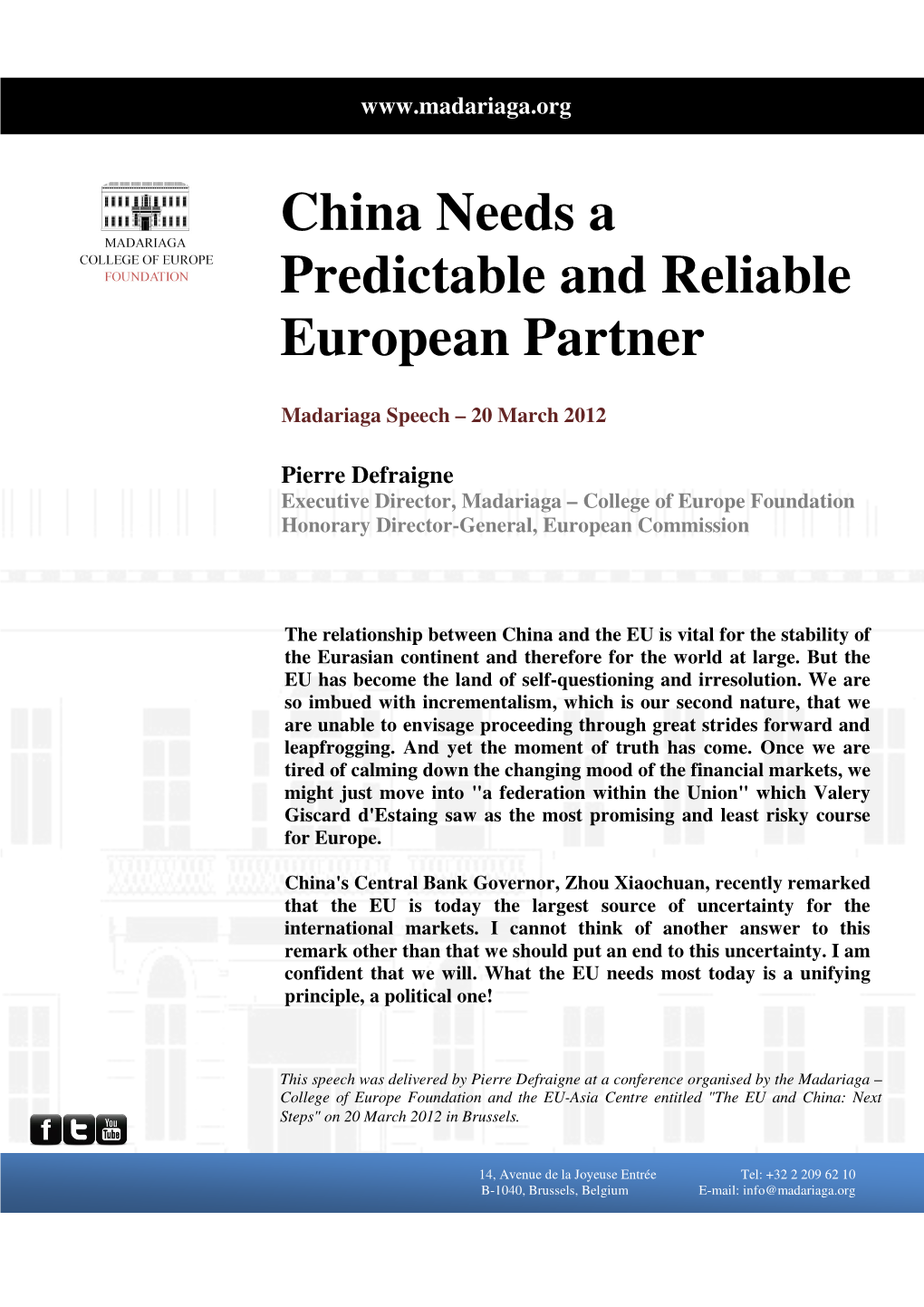 China Needs a Predictable and Reliable European Partner, (Mar., 2012)