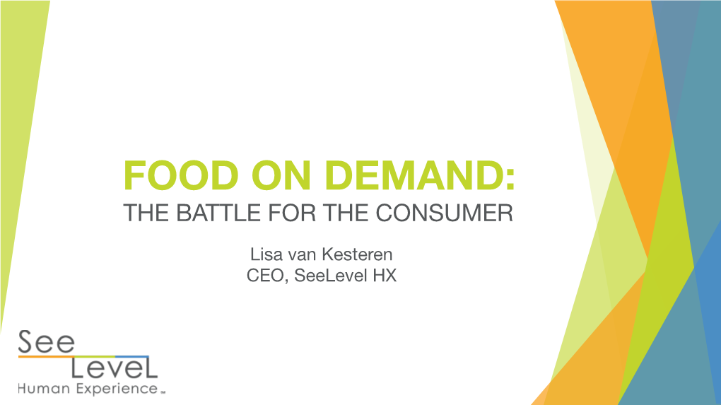 Food on Demand: the Battle for the Consumer