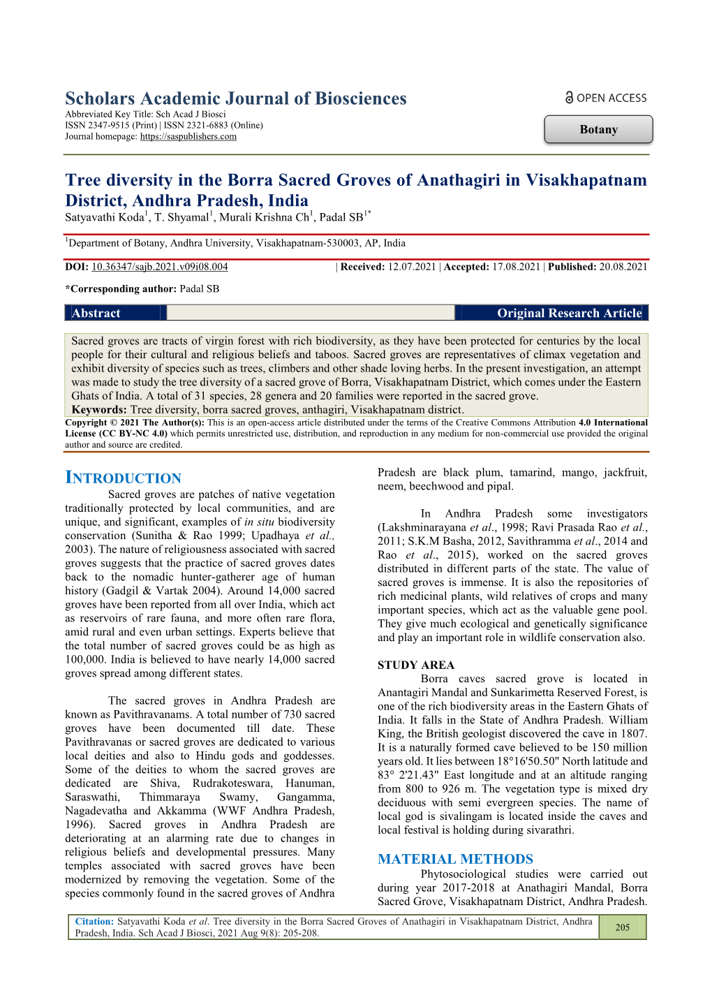 Tree Diversity in the Borra Sacred Groves of Anathagiri in Visakhapatnam District, Andhra Pradesh, India Satyavathi Koda1, T