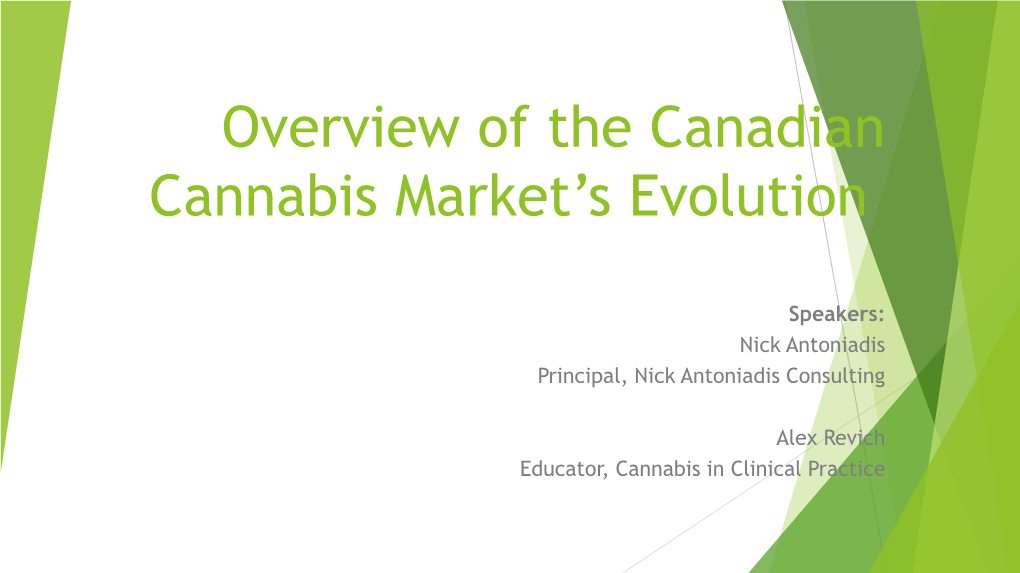 Overview of the Canadian Cannabis Market's Evolution