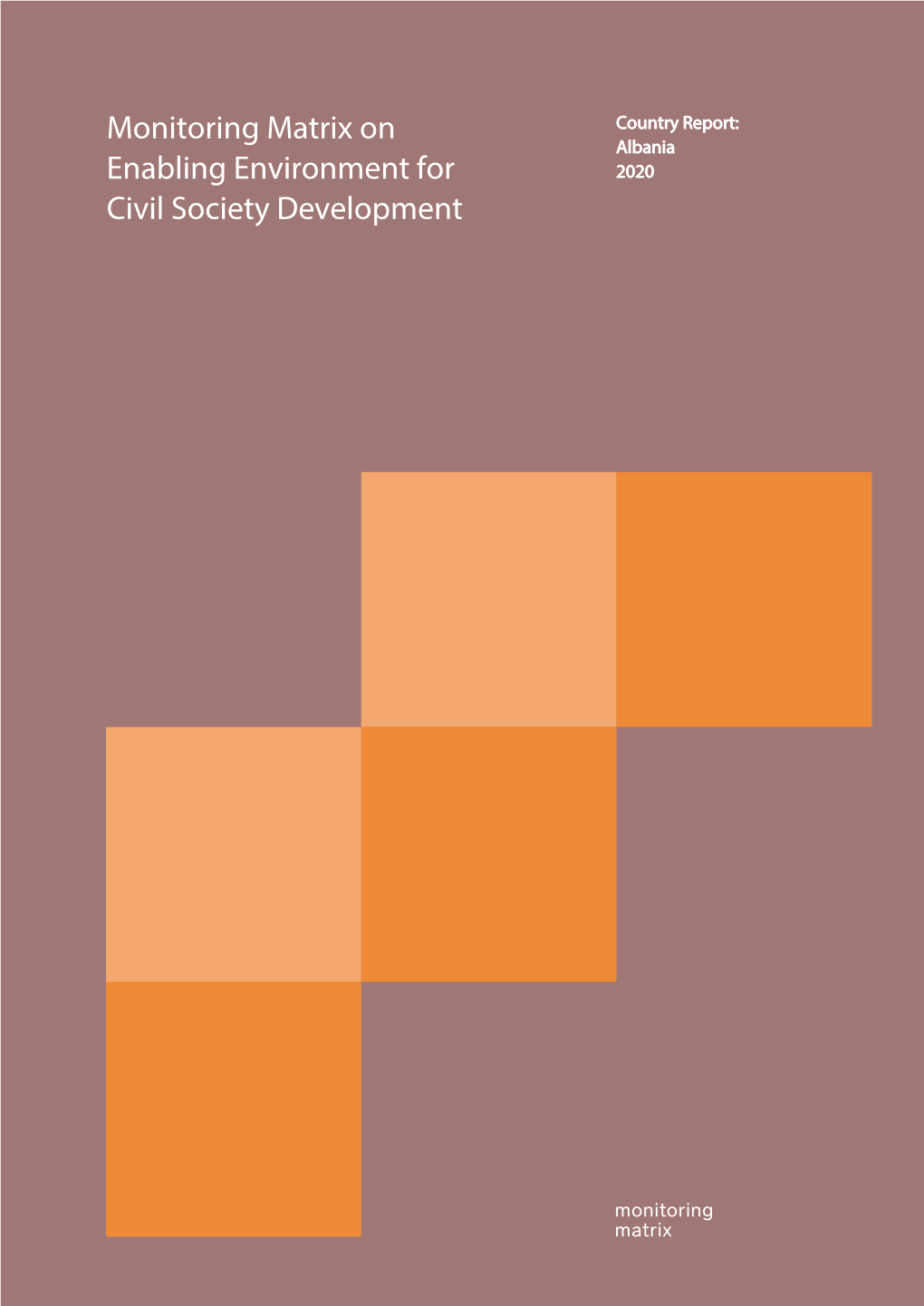 Monitoring Matrix on Enabling Environment For