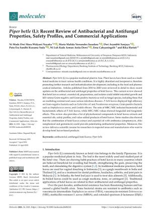 Piper Betle (L): Recent Review of Antibacterial and Antifungal Properties, Safety Proﬁles, and Commercial Applications