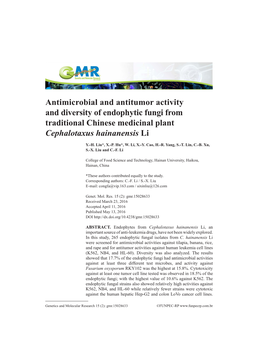 Antimicrobial and Antitumor Activity and Diversity of Endophytic Fungi from Traditional Chinese Medicinal Plant Cephalotaxus Hainanensis Li