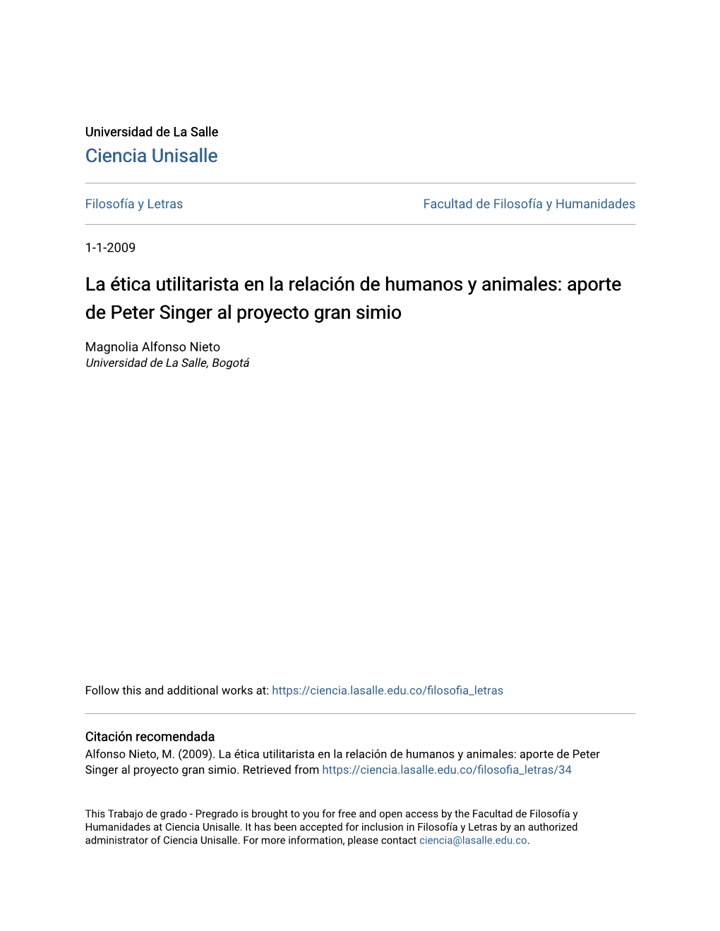 La Ética Utilitarista En La Relación De Humanos Y Animales: Aporte De Peter Singer Al Proyecto Gran Simio