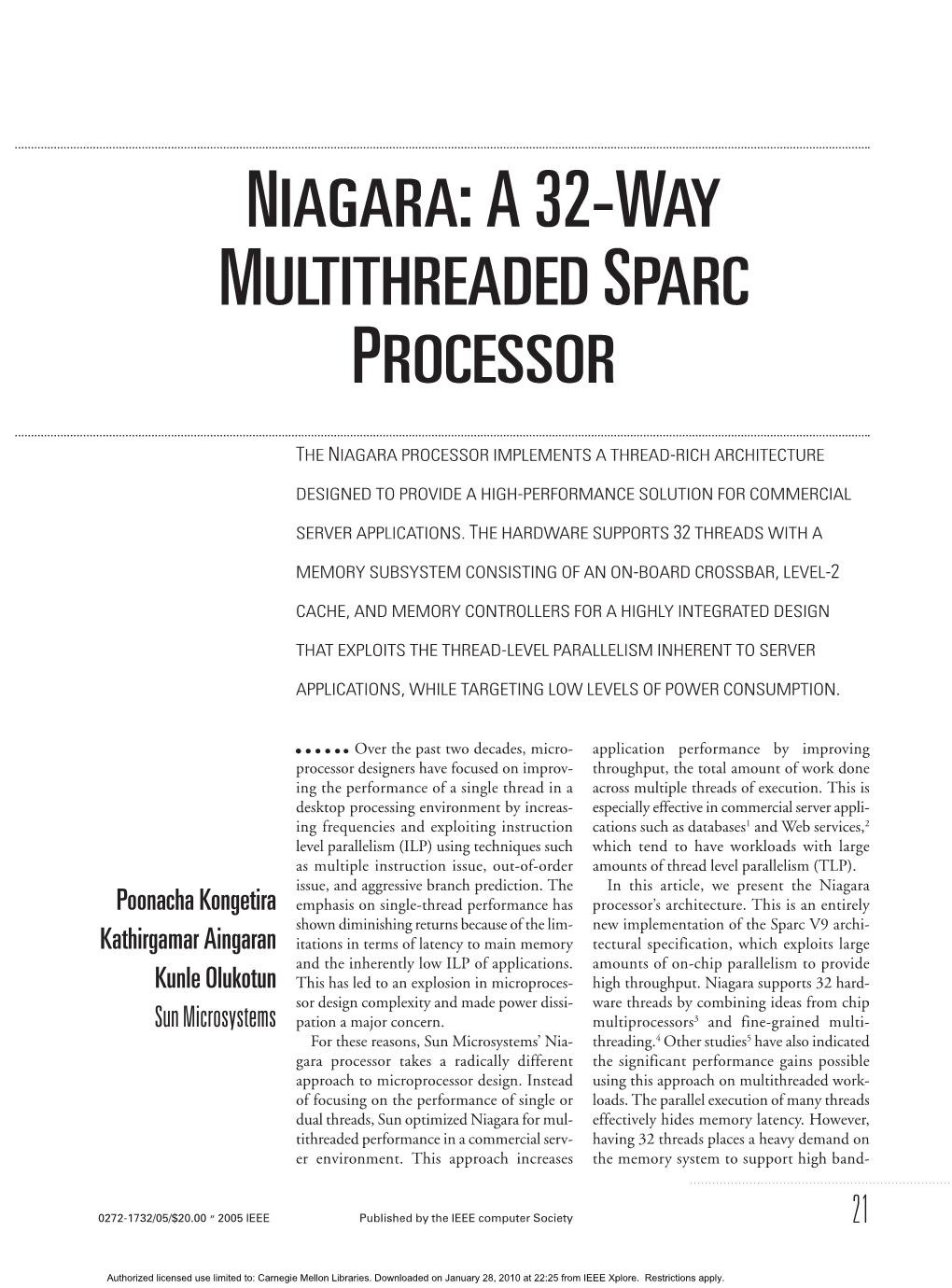 Niagara: a 32-Way Multithreaded Sparc Processor