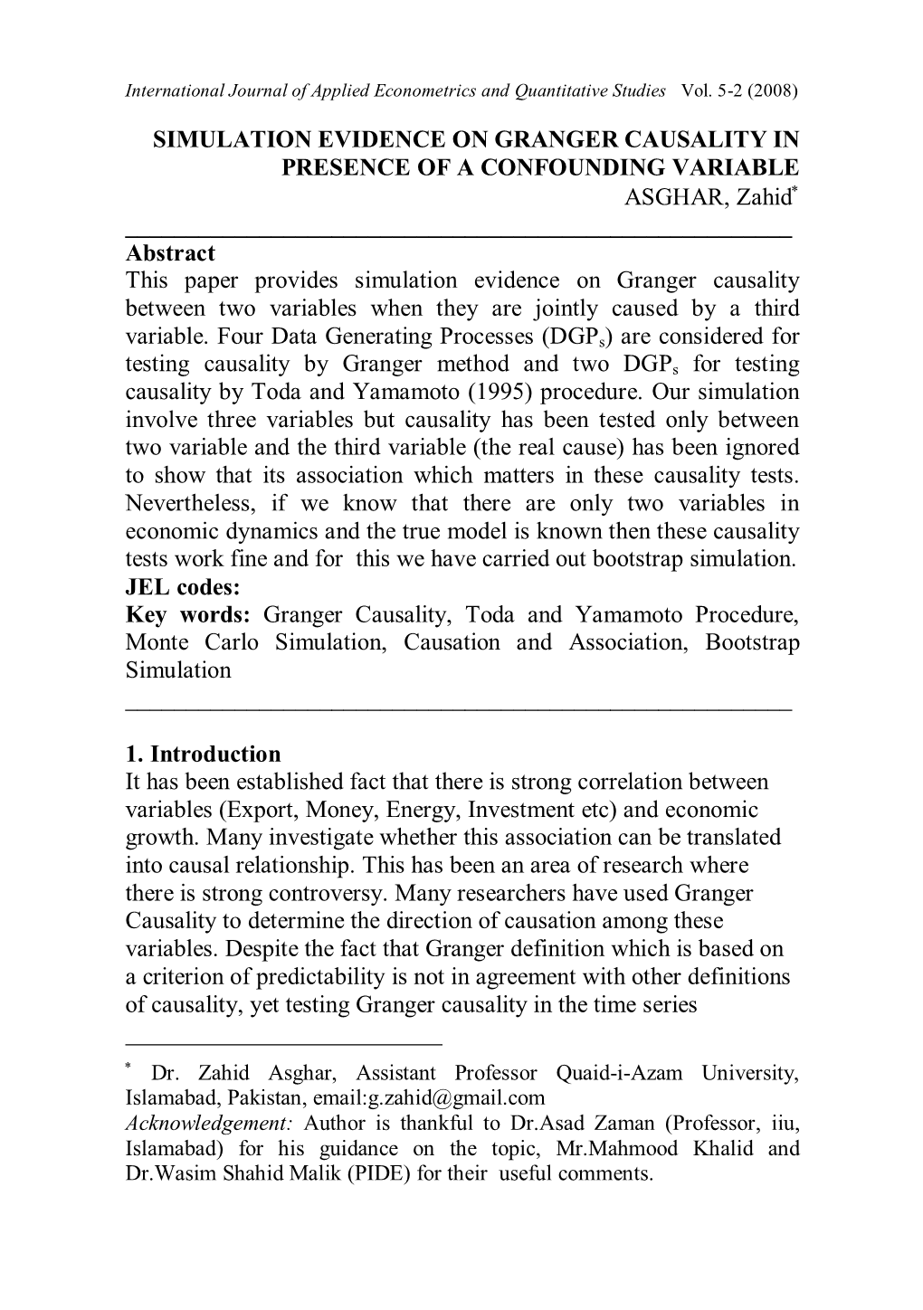 Simulation Evidence on Granger Causality In