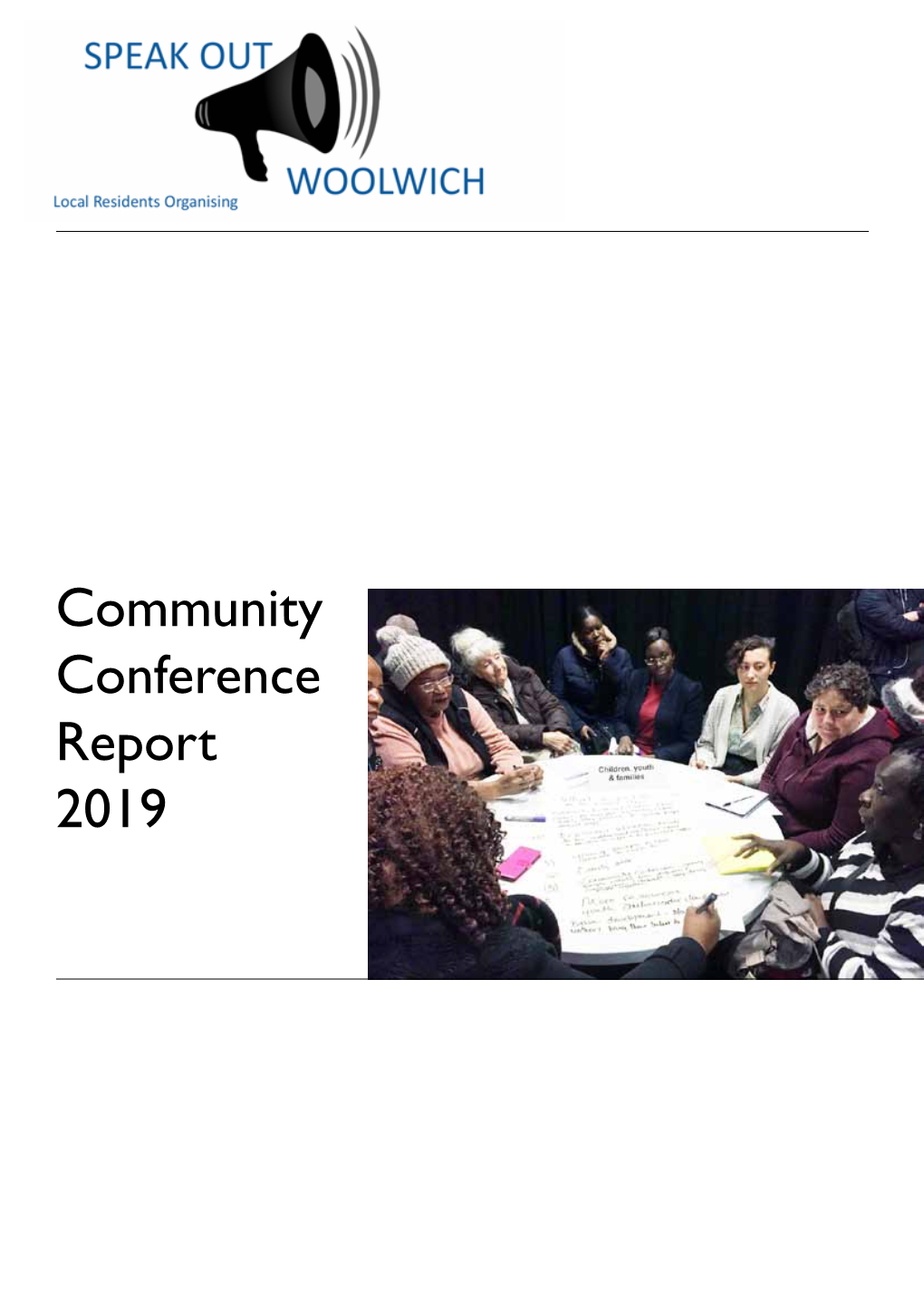 Community Conference Report 2019 Speak out Woolwich Community Conference 2019