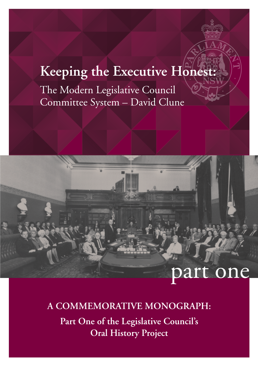 The Modern Legislative Council Committee System – David Clune