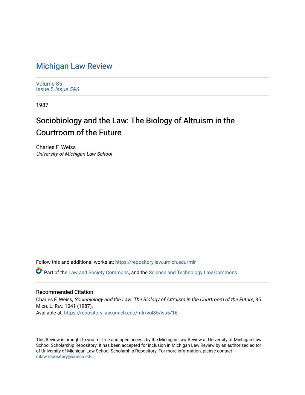 Sociobiology and the Law: the Biology of Altruism in the Courtroom of the Future