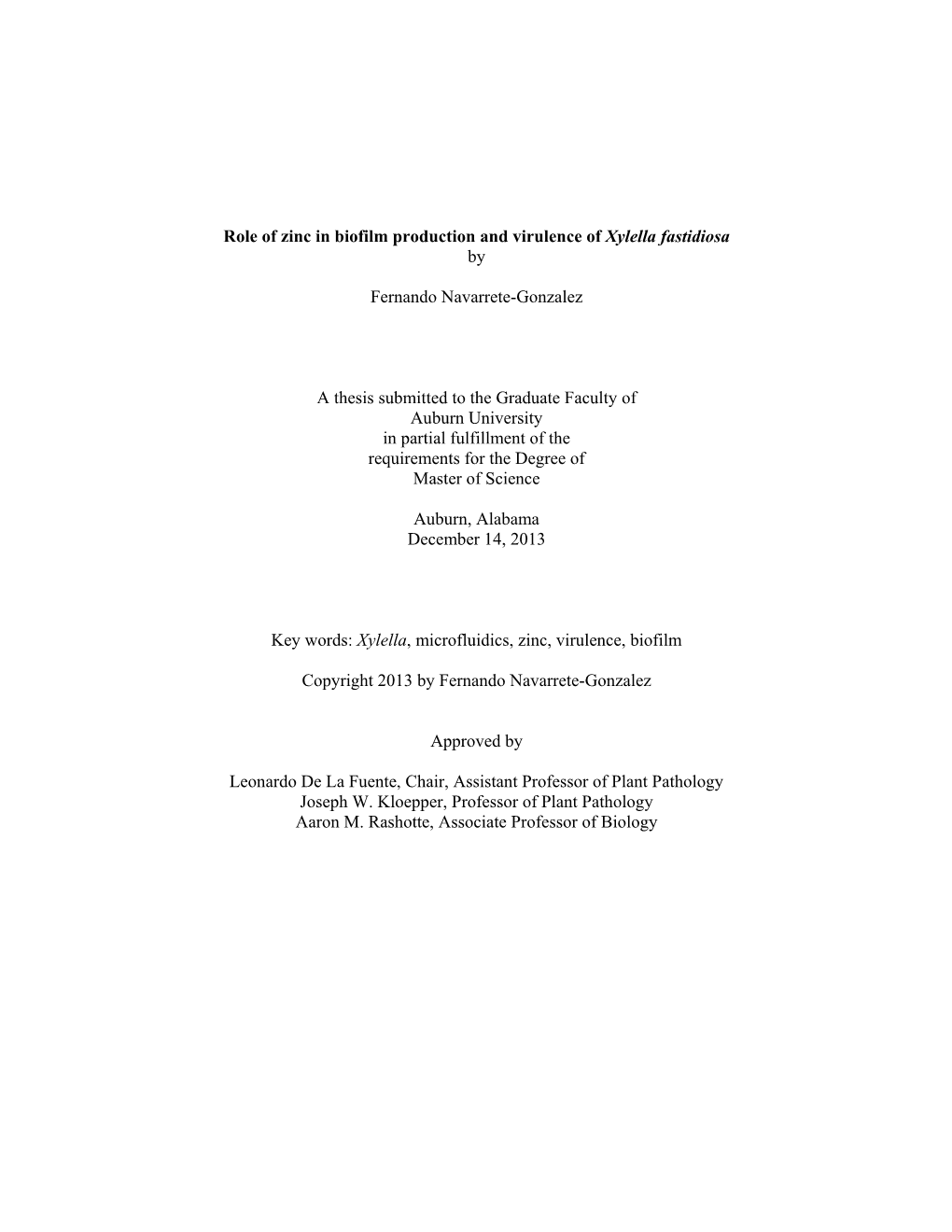 Role of Zinc in Biofilm Production and Virulence of Xylella Fastidiosa By