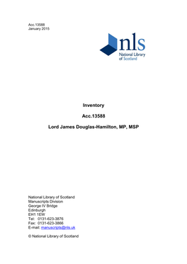 Inventory Acc.13588 Lord James Douglas-Hamilton, MP