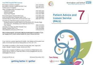 Patient Advice and Liaison Service (PALS) on 0800 953 0045 Or Email Pals@Bsmhft.Nhs.Uk Or Leaﬂ Ets@Bsmhft.Nhs.Uk