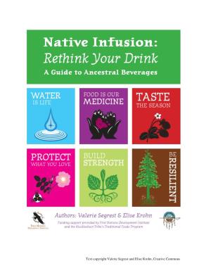 Native Infusion: Rethink Your Drink a Guide to Ancestral Beverages
