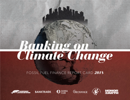 Fossil Fuel Finance Report Card 2018