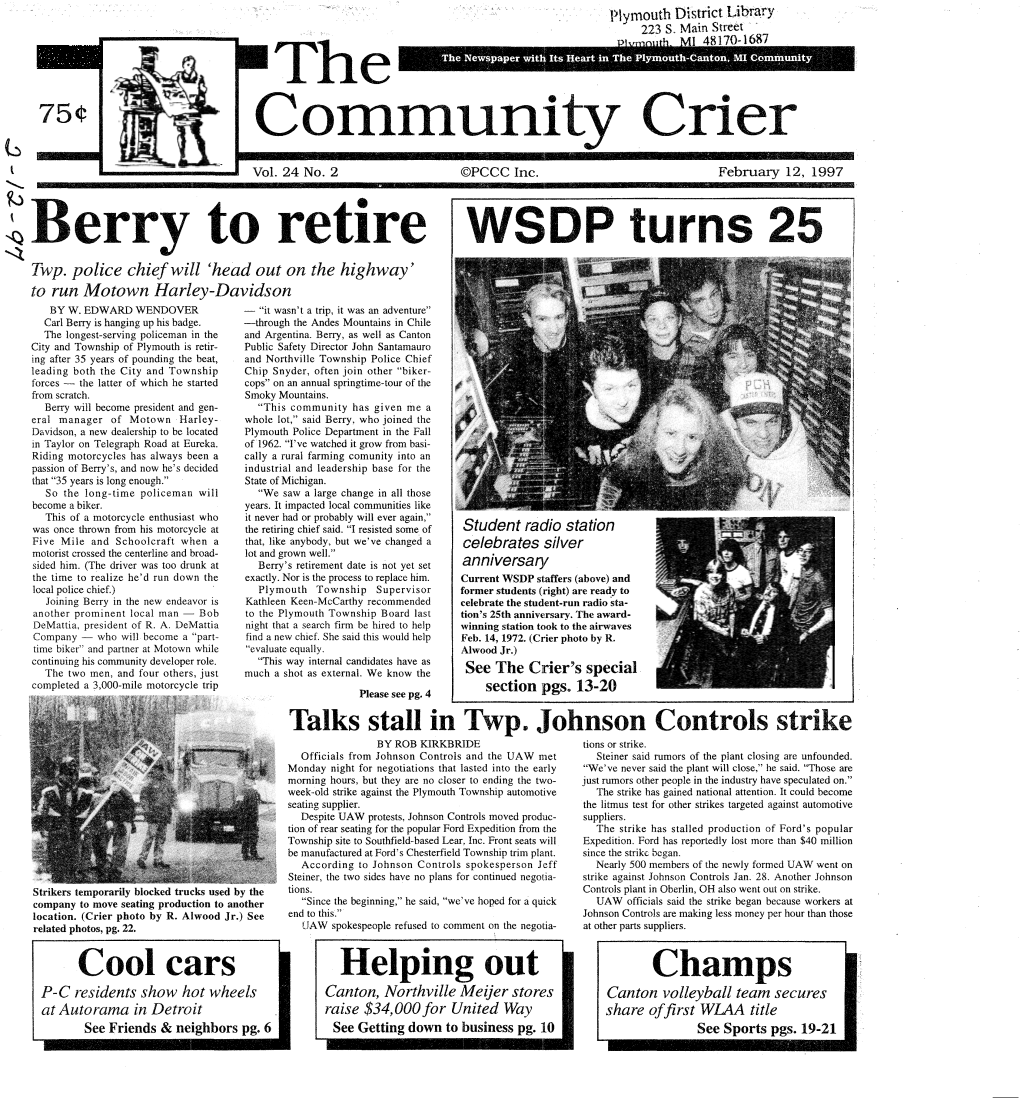 Hthe Community Crier Berry to Retire WSDP Turns 2