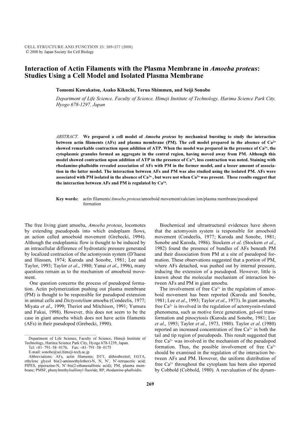 Studies Using a Cell Model and Isolated Plasma Membrane