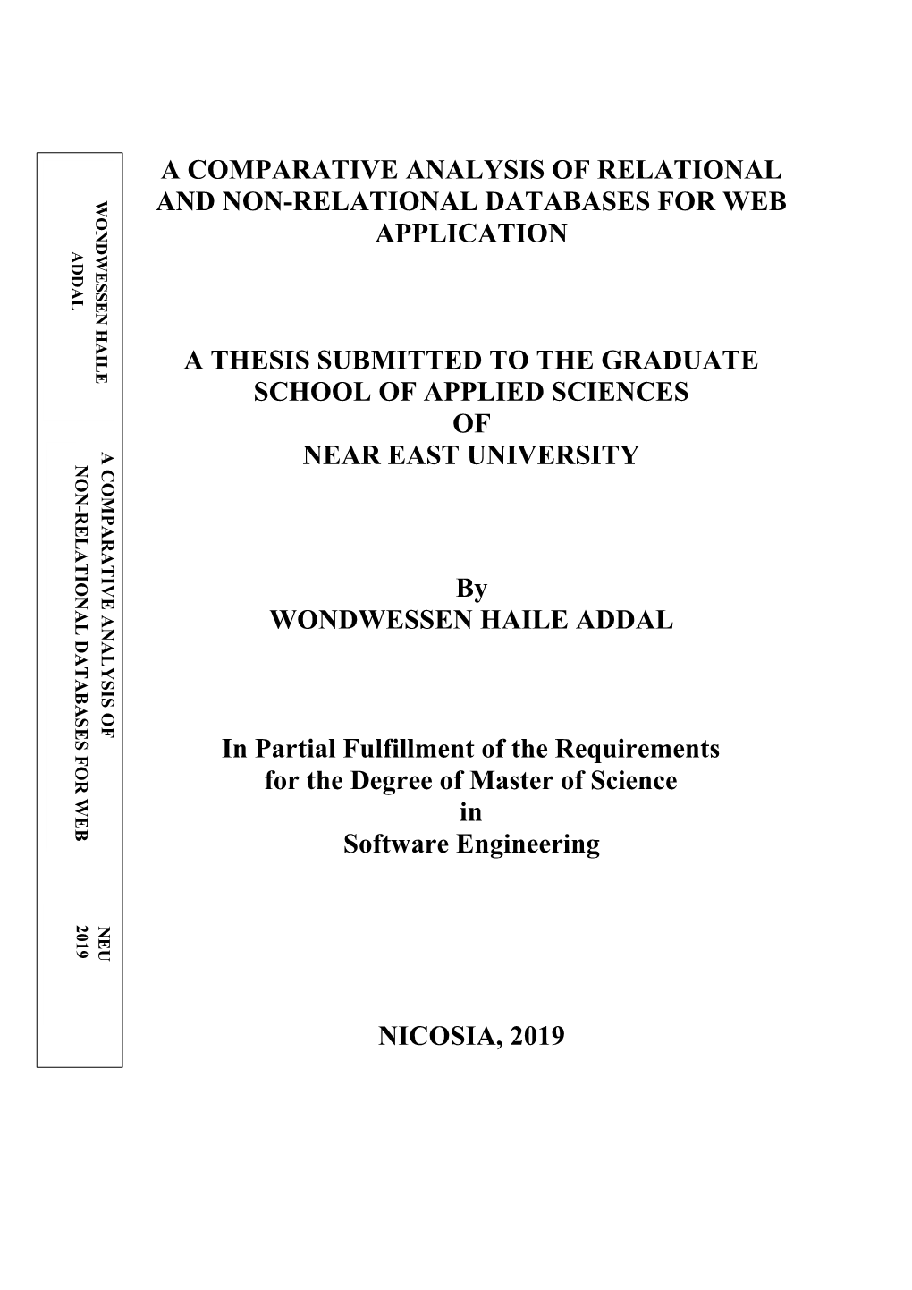 A Comparative Analysis of Relational and Non-Relational Databases for Web Application