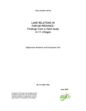LAND RELATIONS in FARYAB PROVINCE: Findings from a Field Study in 11 Villages