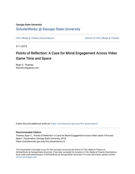 A Case for Moral Engagement Across Video Game Time and Space