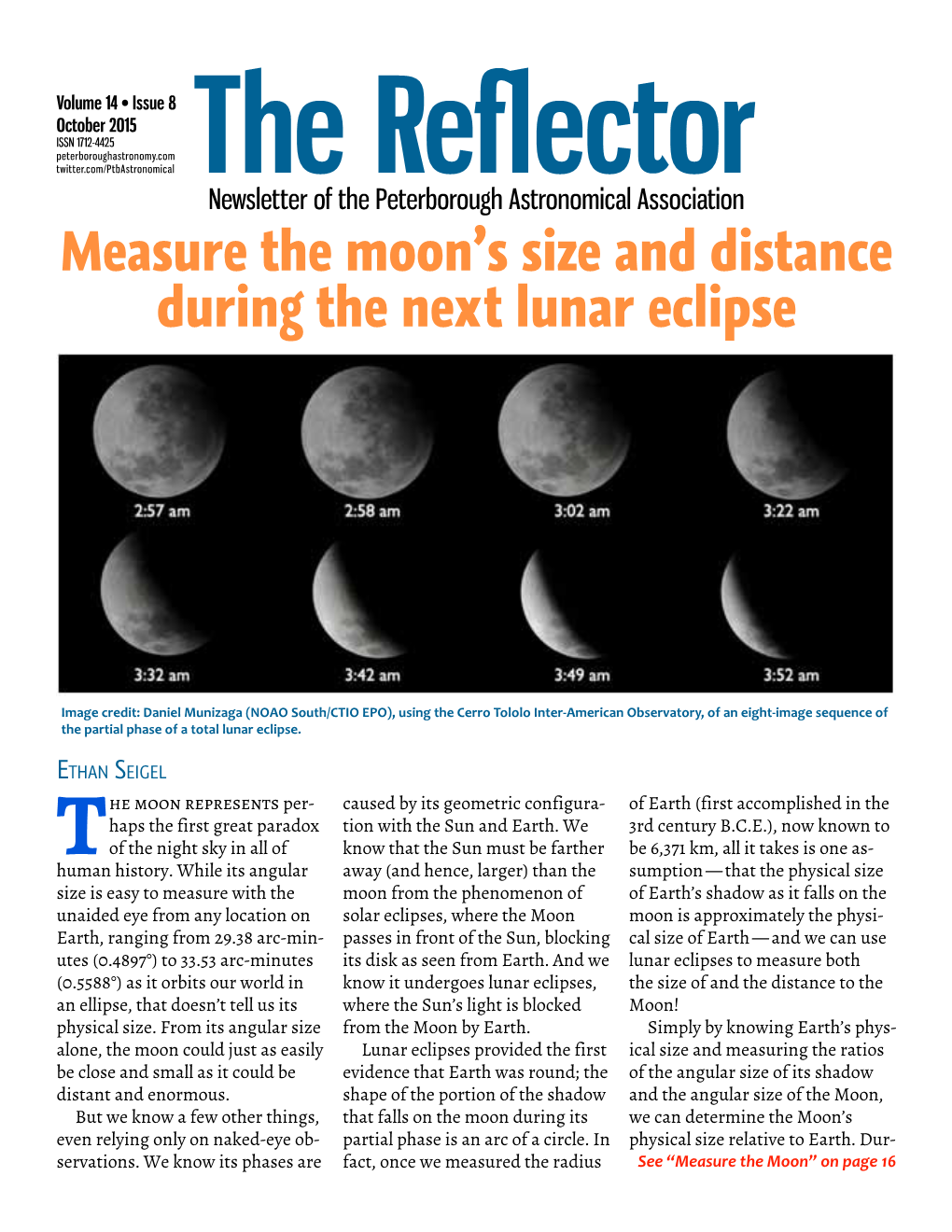The Reflector Newsletter of the Peterborough Astronomical Association Measure the Moon’S Size and Distance During the Next Lunar Eclipse