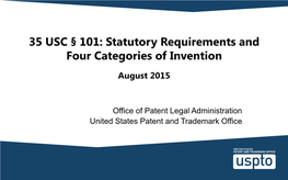 35 USC 101: Statutory Requirements and Four Categories of Invention